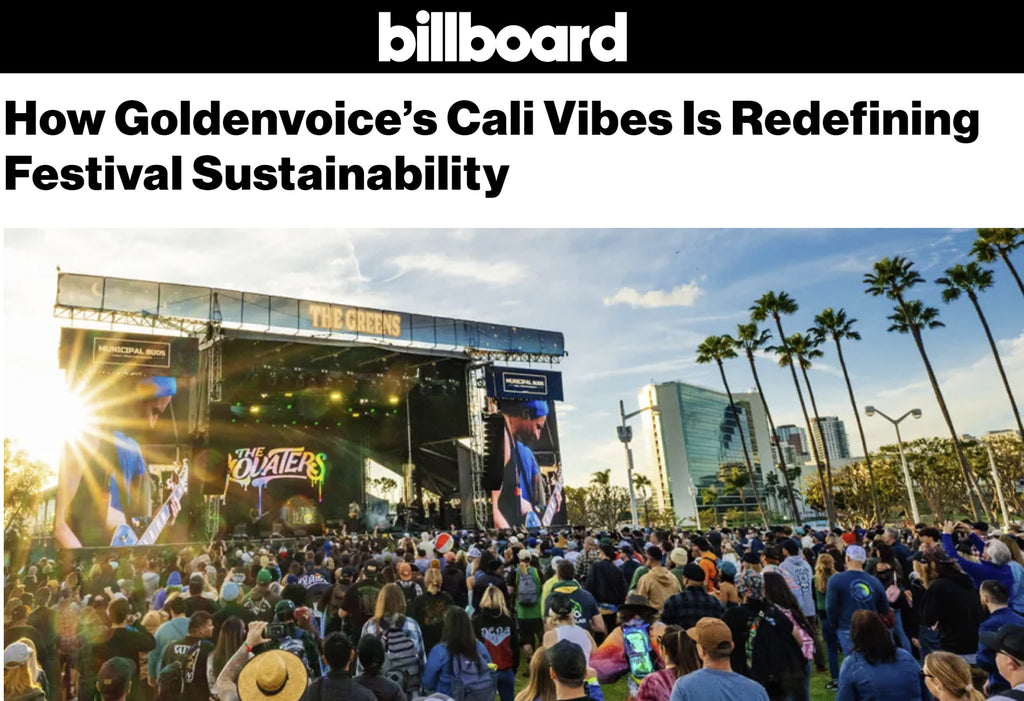 HOW GOLDENVOICE'S CALI VIBES IS REDEFINING FESTIVAL SUSTAINABILITY